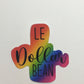 Le Dollar Bean sticker