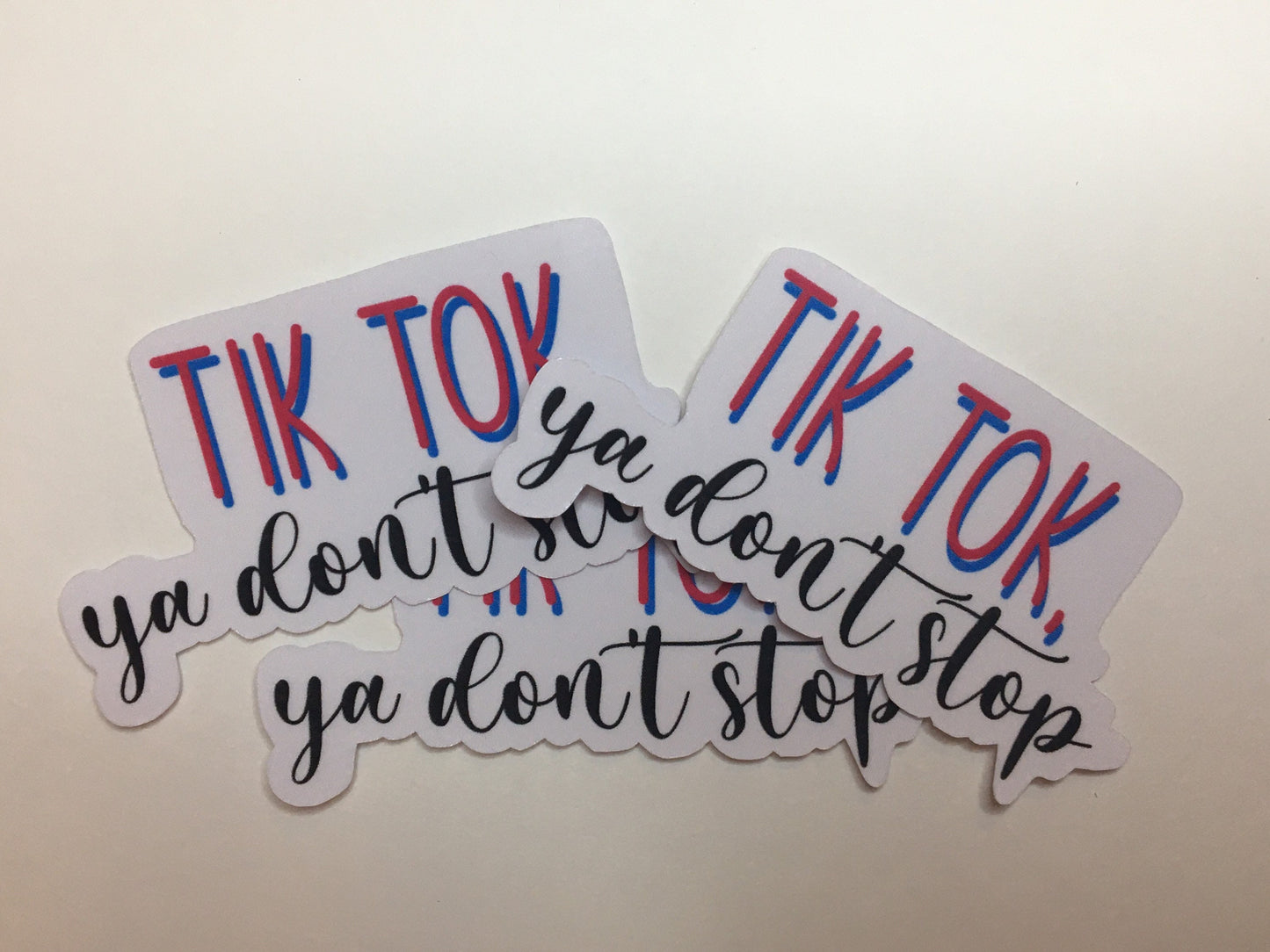 TikTok ya don’t stop sticker