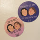 1000 lb. Sisters Refrigerator Magnet Set / Dr Now Magnet Set / Try Being My Size Amy / You Don’t Know How It Is / magnet