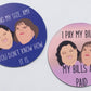 1000 lb. Sisters Refrigerator Magnet Set / Dr Now Magnet Set / Try Being My Size Amy / You Don’t Know How It Is / magnet