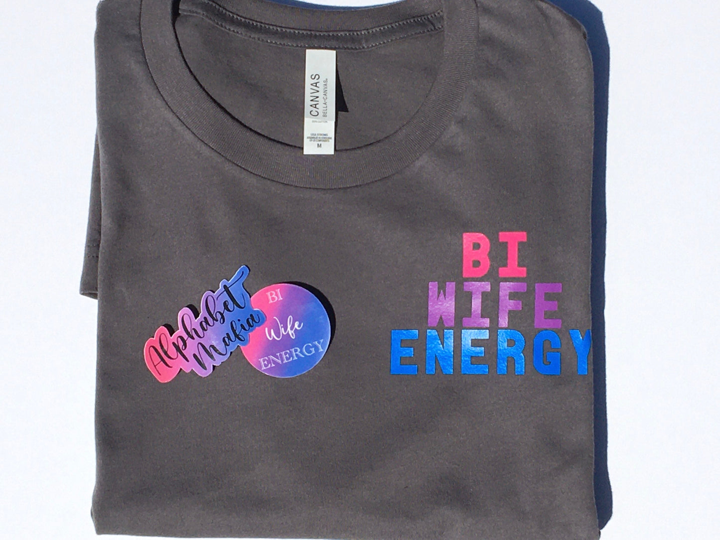 Bi Wife Energy T Shirt gift set / gift / bisexual / wife/ bi / energy