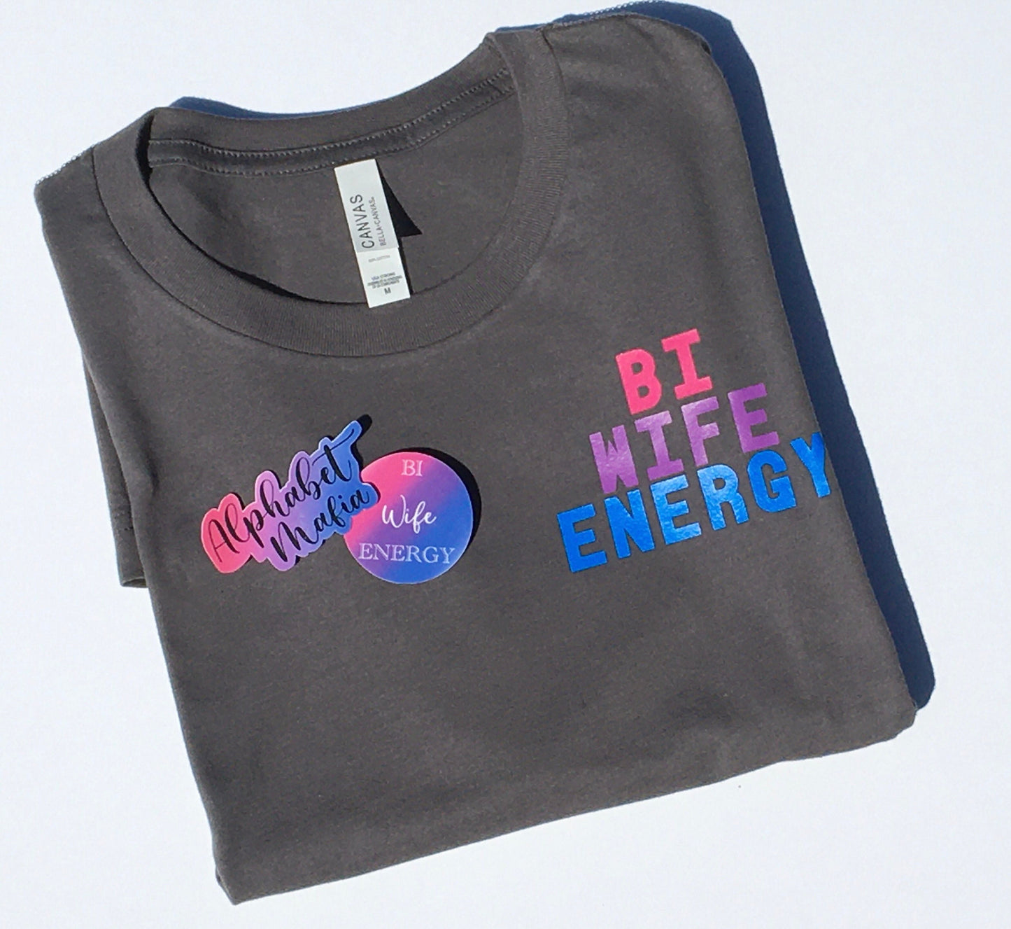 Bi Wife Energy T Shirt gift set / gift / bisexual / wife/ bi / energy