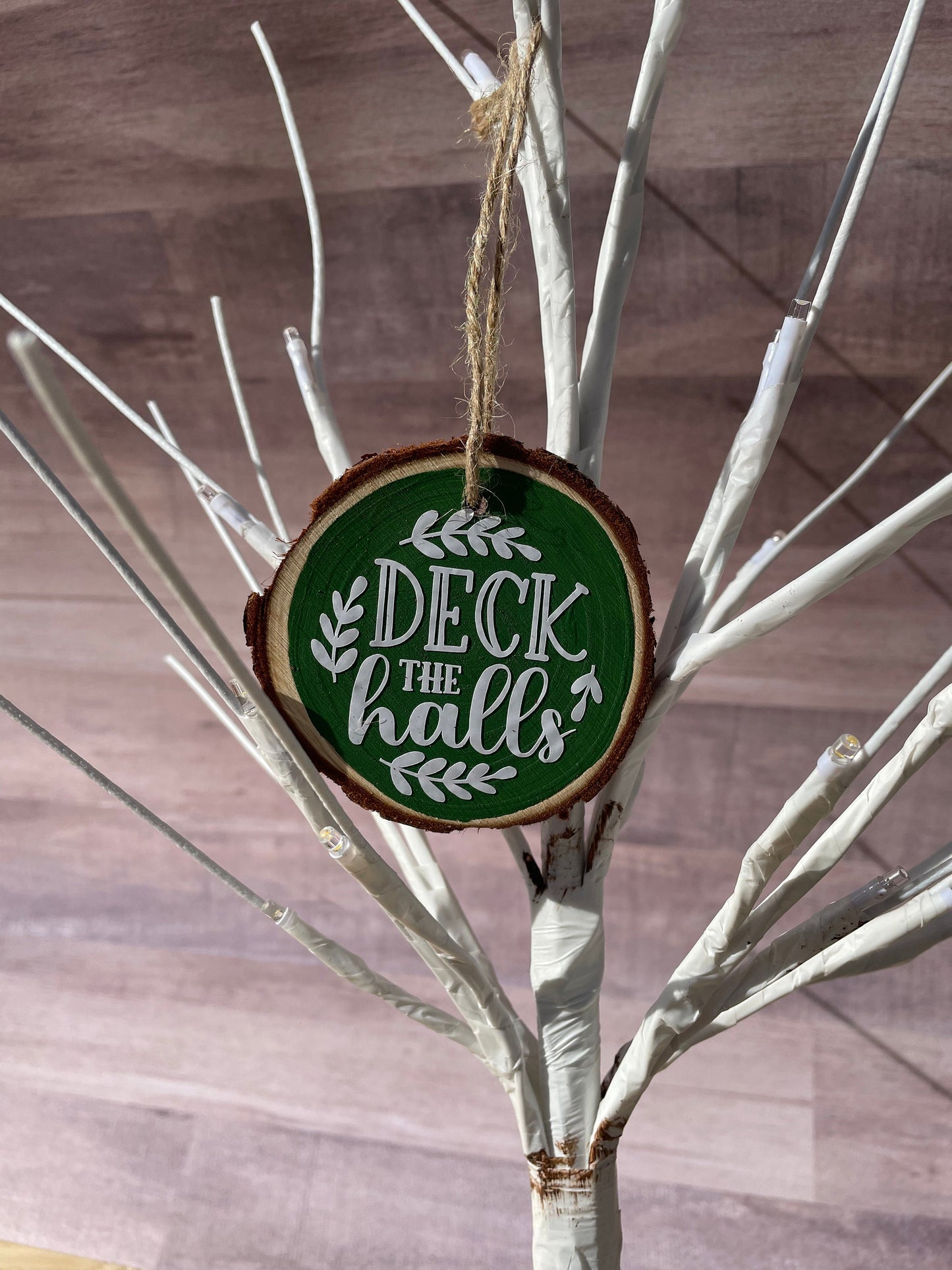 Deck the Halls Handmade Ornament/ Wood Ornament/ Handmade Christmas Gift