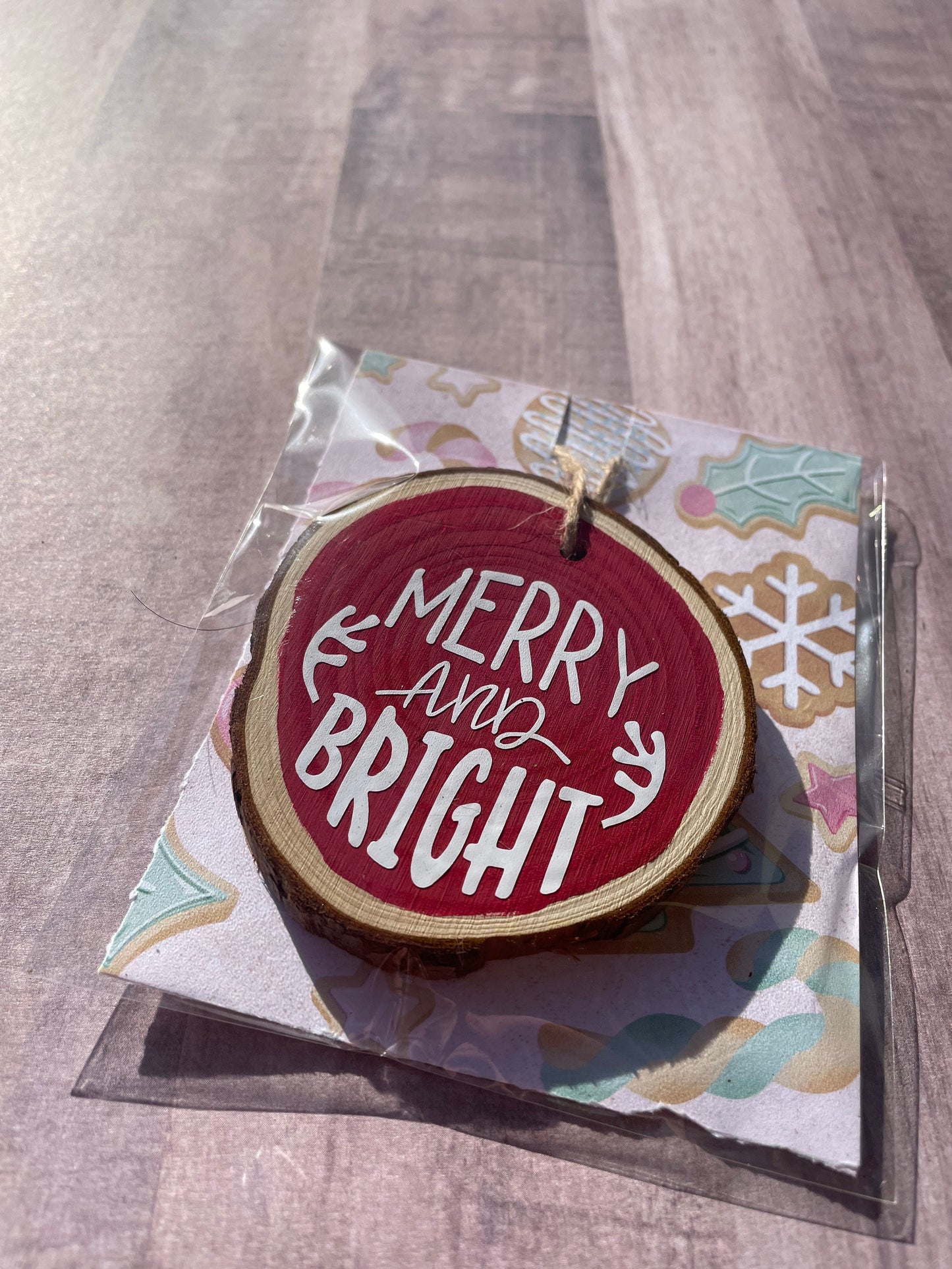 Merry and Bright / Handmade Christmas Ornament / rustic Gift