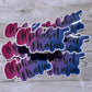 Bisexual Pride / Bi Pride / Pride Month Sticker / Pink Purple Blue Sticker / Bi Wife Energy Sticker / Alphabet Mafia Sticker